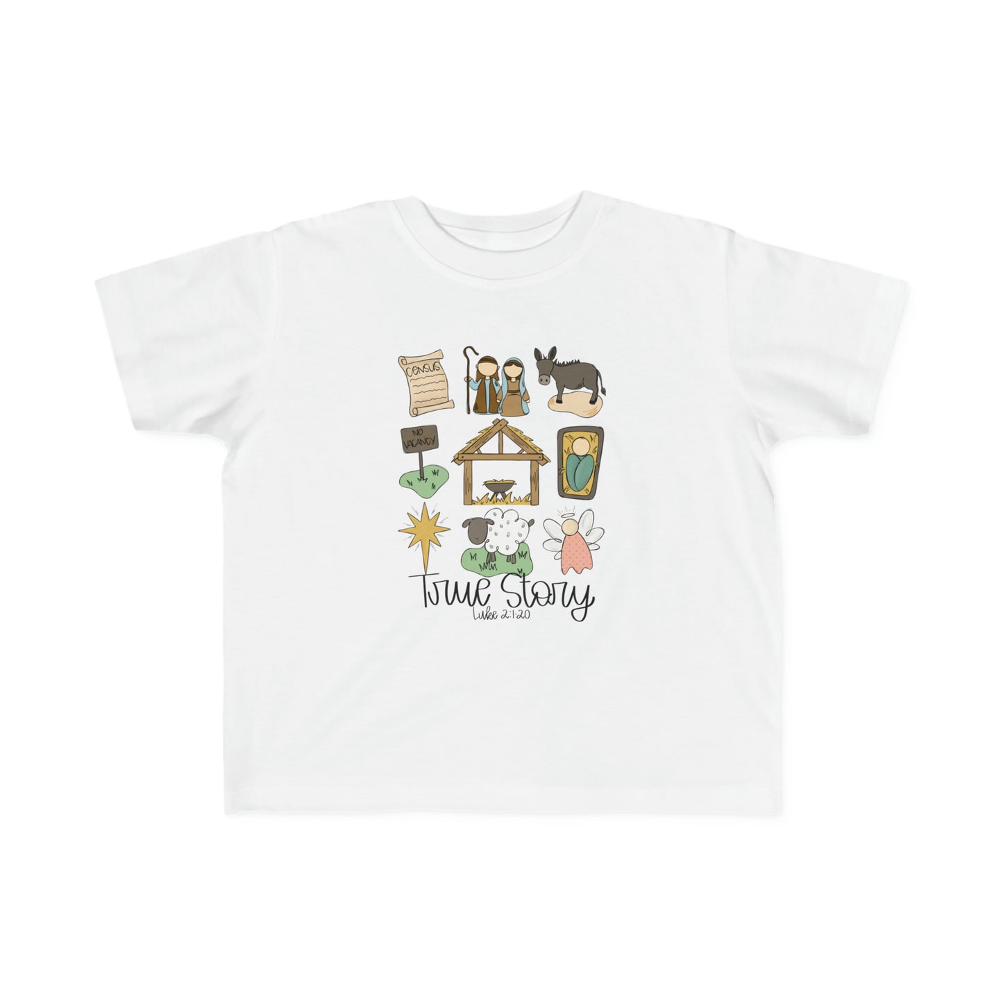 True Story Toddler Shirt